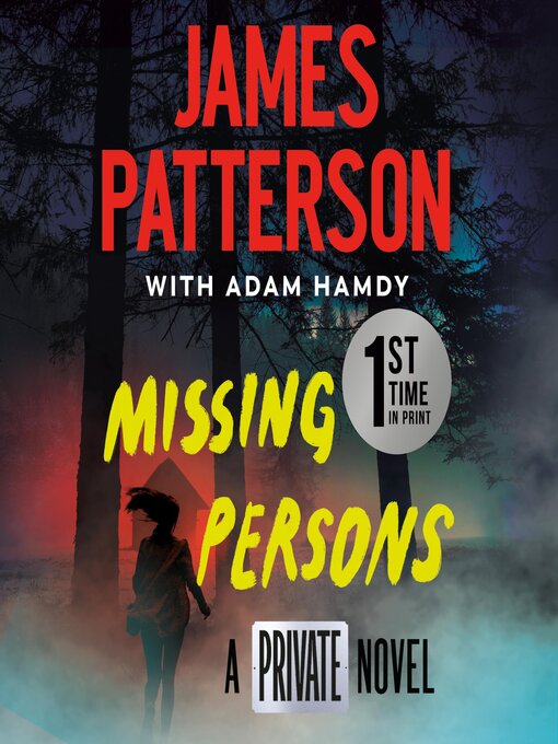 Title details for Missing Persons by James Patterson - Available